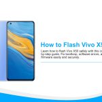 How to Flash Vivo X50